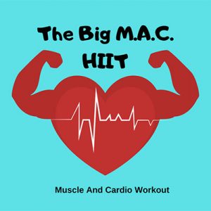 The Big M.A.C HIIT group fitness classes